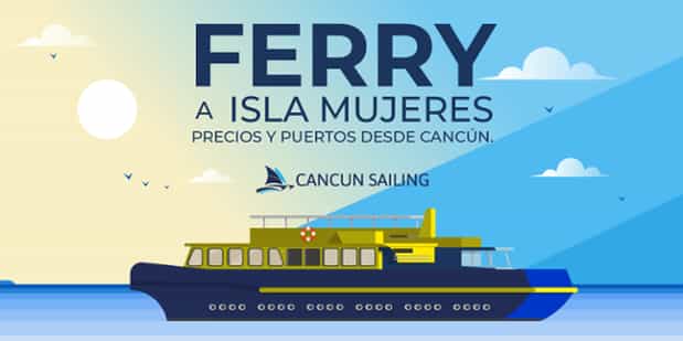 Ferry de Cancún a Isla Mujeres: Precios, rutas y horarios