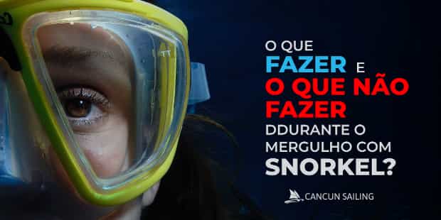 Guia Para Melhorar Sua Experiência De Mergulho Com Snorkel Em Cancún