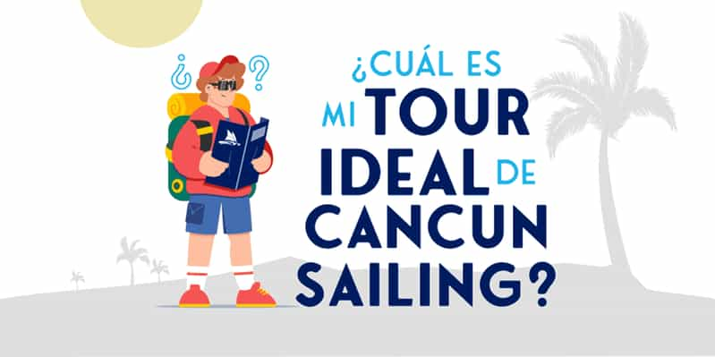 Elige el mejor tour a Isla Mujeres con Cancun Sailing