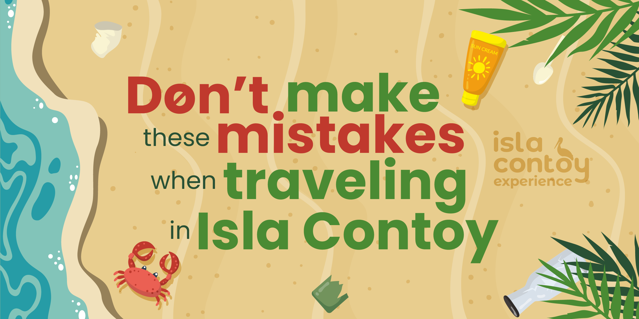 mistakes people make when visiting Isla Contoy