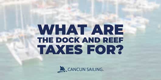 Entendendo o Dock and Reef Tax em Cancún, por que você precisa pagá-lo