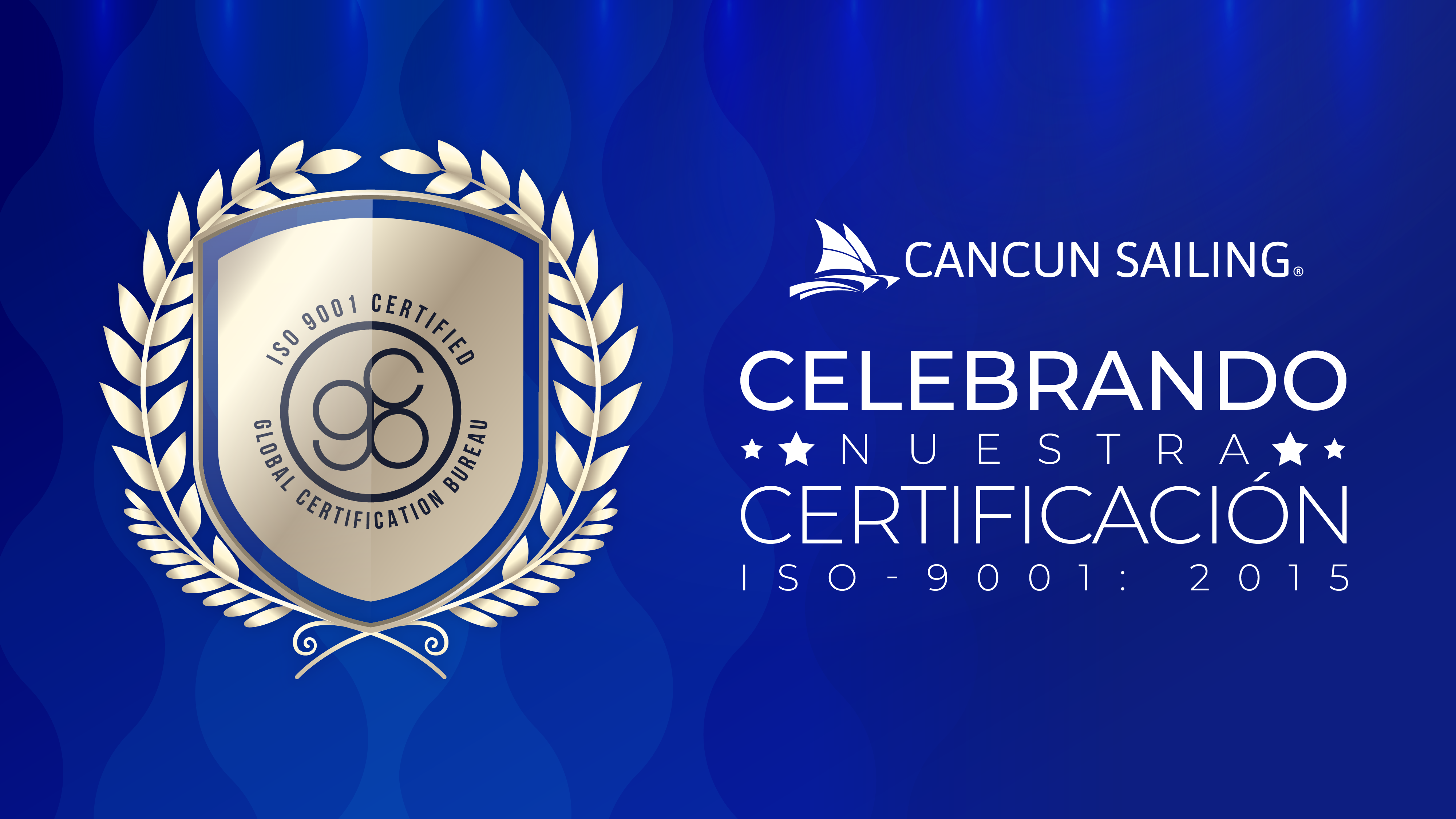 Celebrando nuestra certificación ISO 9001 en Cancun Sailing