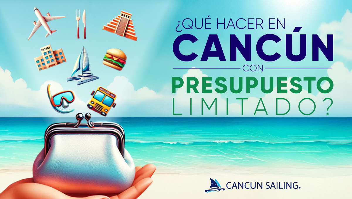 Cancún para viajeros con presupuesto limitado