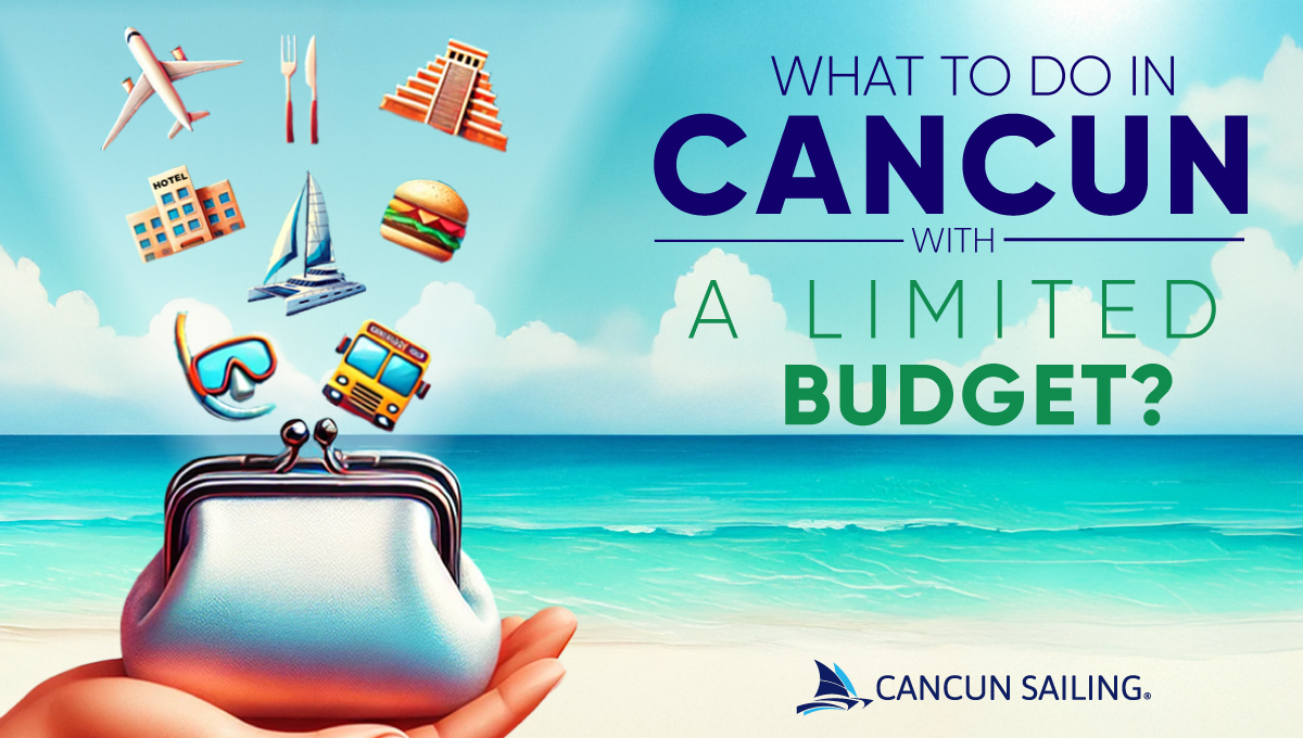 Cancun on a budget