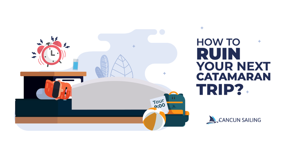 Cancun Sailing negative reviews & how to ruin your next catamaran trip
