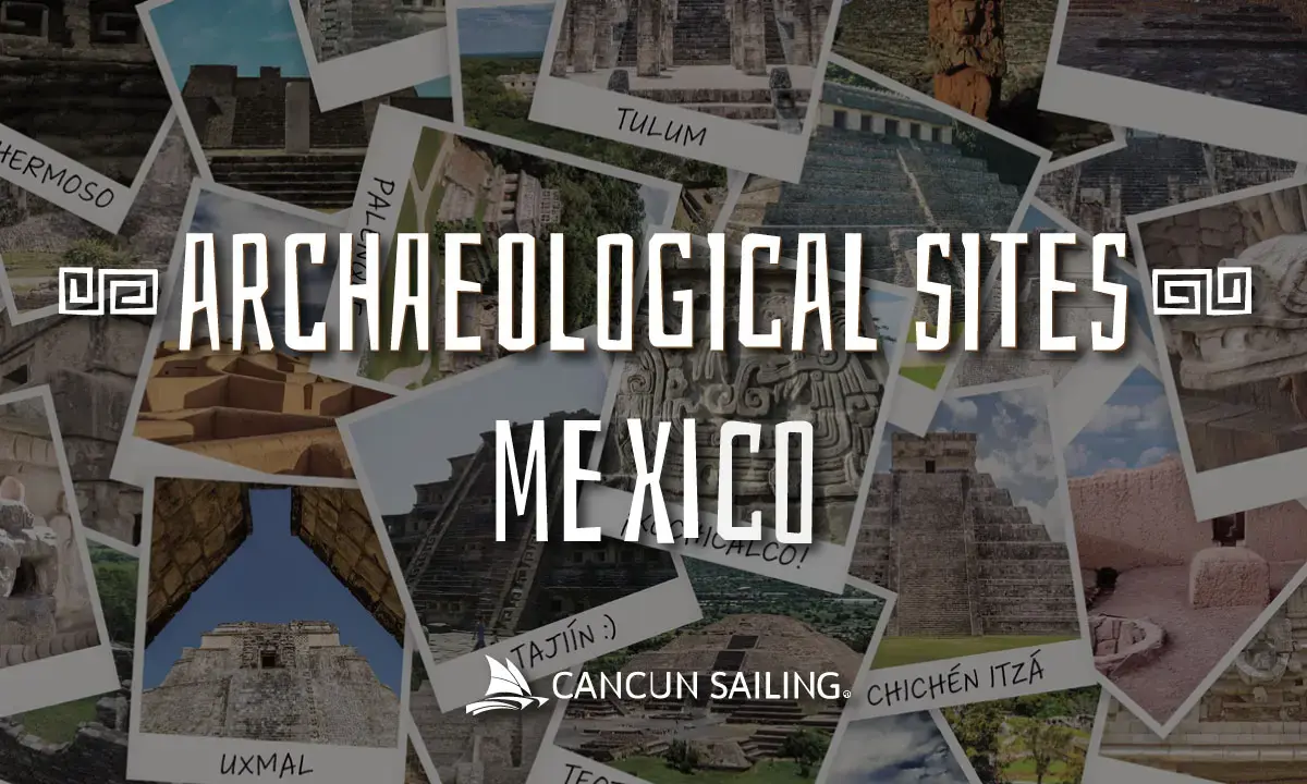 Travel guide: Archaeological sites of Mexico