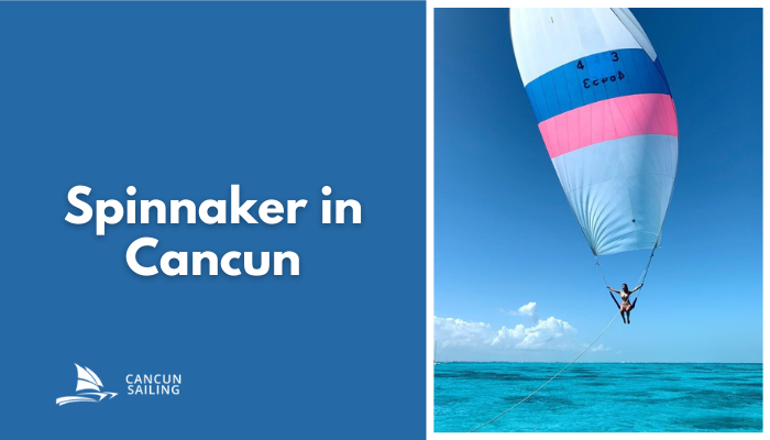 Challenge your instincts by doing Spinnaker in Cancun